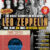 Led Zeppelin: “‘Kashmir’ was new music, no one had ever heard anything like it.”